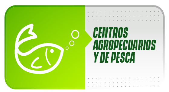 Centros Agropecuarios y pesqueros